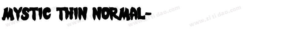 Mystic Thin Normal字体转换